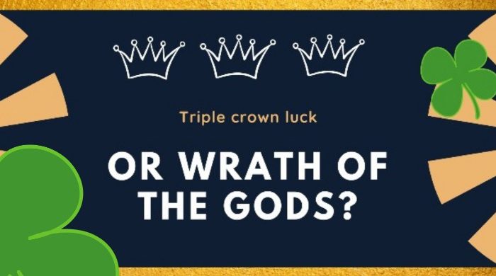 triple crown luck or wrath